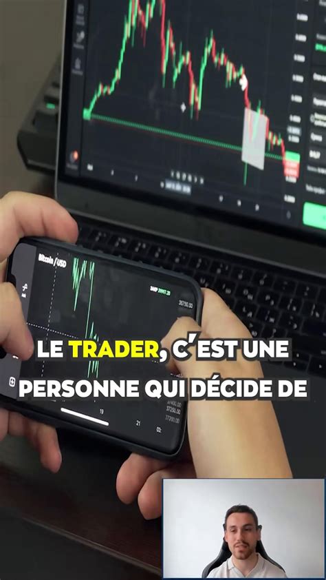 tradiere|qu'est ce qu'un trader.